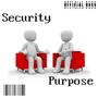 Security & Purpose