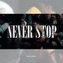 Never stop (feat. Rafor)