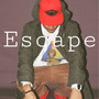 Escape