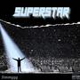 Superstar (Explicit)