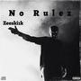 No rulez freestyle (Explicit)