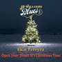 Open Your Heart It's Christmas Time (feat. Ekat Pereyra)