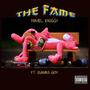 The Fame (feat. QuanBoi GKM) [Explicit]