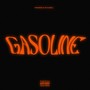 Gasoline (Explicit)