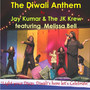 The Diwali Anthem (feat. Melissa Bell)