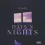 Days n Nights (Explicit)