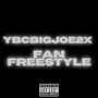 Fan Freestyle (Explicit)