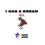 I Had A Dream (Explicit)