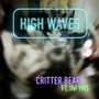 High Waves (feat. Infymsofficial) [Explicit]