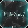 To The Stars 2 (Explicit)