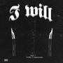 I Will, Pt. 2 (feat. Rådanprada) [Explicit]