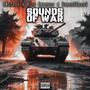 The Sound of War (Explicit)