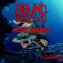 Metal Sharks (Explicit)