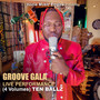 Groove Gala (Live Performance) [4 Volumes]