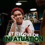 (Is It) Love or Infatuation - Connie Boswell