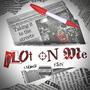 Plot On Me (feat. R.SIN) [Explicit]