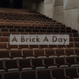 A Brick a Day (Explicit)