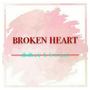 Broken Heart (Prod.P$YCHO)