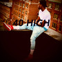 40 HIGH (Explicit)