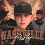 Nashville Party (Explicit)