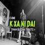 K xa ni Dai (Tribute To Yama Buddha)