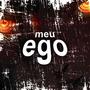 Meu Ego