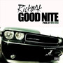 Good Nite (Explicit)