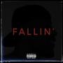 Fallin' (Explicit)