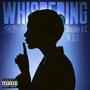 Whispering (feat. W.E.S) [Explicit]