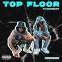 Top Floor (feat. 1facebeats) [Explicit]