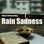 Rain Sadness