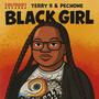 Black Girl (feat. Pechone)