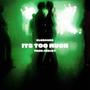 It's Too Much #jerseyclub (feat. Prod.CeeJay)