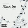 Warm Up (Explicit)