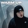 Warm Up (Freestyle) [Explicit]