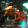 Ruff Riders (Explicit)