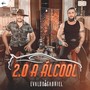 2.0 a Álcool