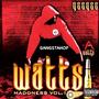 WATTS MADDNESS VOL 1 (Explicit)