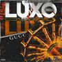 Luxo (Explicit)