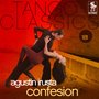 Tango Classics 181: Confesion