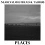 Places (feat. Tauru$)