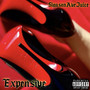 Expensive (Explicit)