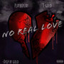 No Real Love (Explicit)