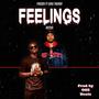 Feelings Remix. (feat. King Thunda) [Explicit]