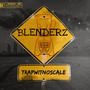 Blenderz (Explicit)