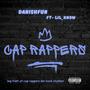 Cap Rappers (feat. Lil_Know) [Explicit]