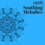 100% Soothing Melodies - 50 Background Music for Beauty Center, Relaxation Soundscapes