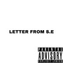 LETTER FROM S.E (REMIX)