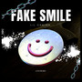 Fake Smile (Explicit)