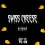 Swiss Cheese (Explicit)